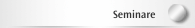 Seminare